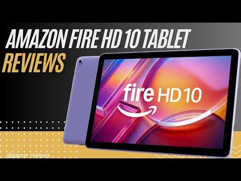 Fire HD 10 Tablet Is It Worth It? Full Review for Streaming and Reading