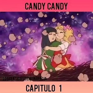 Candy cap 1 | Los"clasicos de mi infancia"