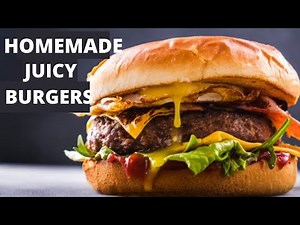 How To Make Easy Homemade Burgers | How to Make Juicy Burgers | Beef Burger