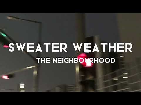 The neigthbourhood - Sweater weather (speed up+lyrics) (10 Hour)