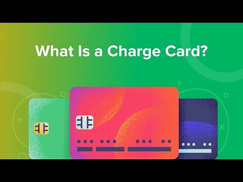 What Is a Charge Card?