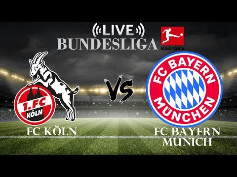 🔴FC Köln vs FC Bayern Munich | Bundesliga | Live Score