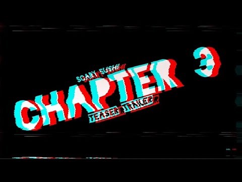Scary Sushi Chapter 3 teaser trailer (keepers)