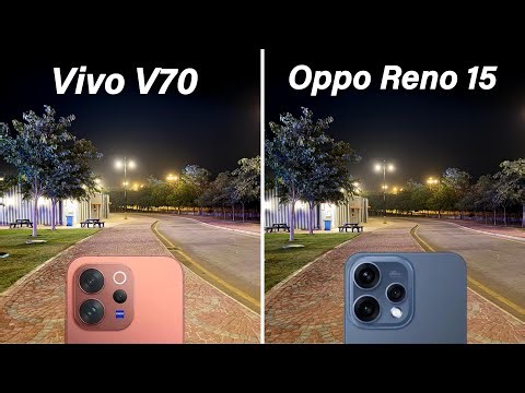 Vivo V70 vs Oppo Reno 15 Camera Test Comparison