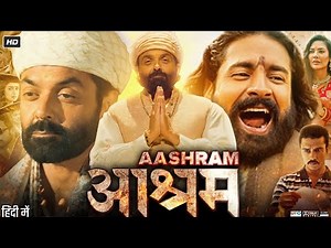 Aashram Full Movie | Bobby Deol, Aditi Pohankar, Darshan Kumar, Tridha | Review & Fact