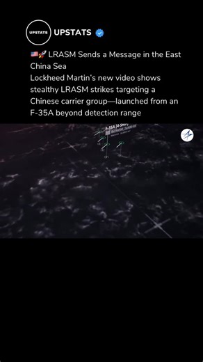 Upstats on Instagram: "🔴 U.S. defense company Lockheed Martin has released a promotional video showcasing the combat use of the long-range anti-ship missile AGM-158C LRASM against a Chinese Navy carrier strike group deployed in the East China Sea. The footage clearly marks Chinese Navy assets as targets. The video states that the LRASMs are launched from an F-35A outside China’s detection range, operating autonomously using low observability, passive sensors, and preloaded target data. In one n