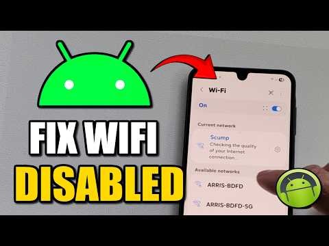 How To Fix Disabled WiFi On Android (Fast Guide)