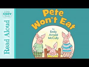 Pete Won't Eat | READ ALOUD story about Picky Eaters 🍲🍴