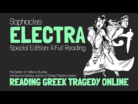 Electra, Sophocles - Full Reading
