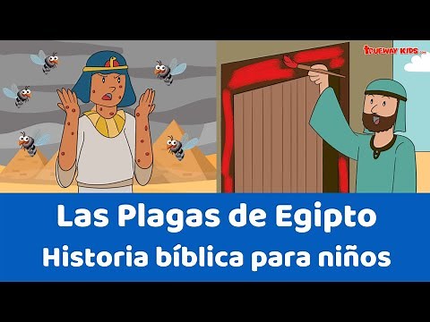 Las Plagas de Egipto - Historia bíblica para niños
