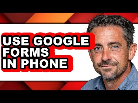 How to Use Google Forms in Phone (full Guide)