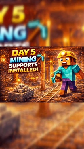 Day 5–I Added Mining Supports! ⛏️🔥 Minecraft New update on mobile devices and PC #shorts #minecraft