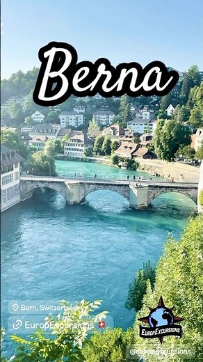 Berna, Suiza: ¿Capital secreta de Europa? 🇨🇭