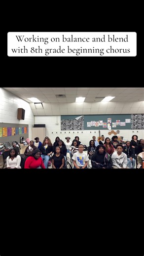 Teaching Balance & Blend in 8th Grade Beginning Chorus