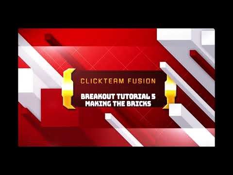 Clickteam Fusion Tutorial 005: Breakout 5