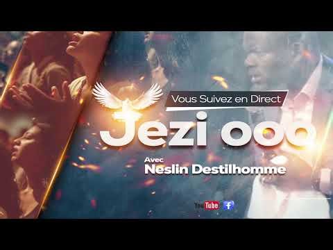 Neslin Destilhomme -Jezi OOO (Edisyon spesyal Caribbean Worshippers)