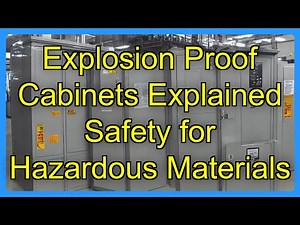 Explosion Proof Cabinets Explained Safety for Hazardous Materials