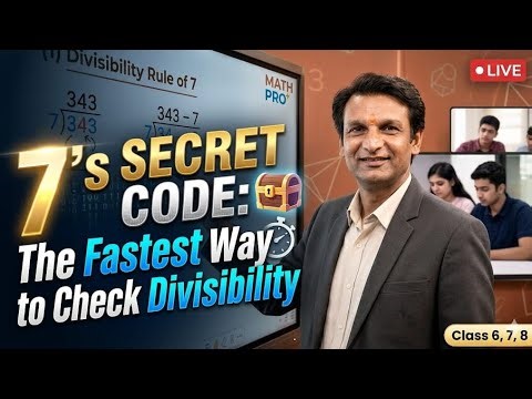 7’s Secret Code: The Fastest Way to Check Divisibility