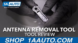 Antenna Removal Tool - Available at 1A Auto