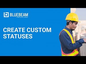 Bluebeam Revu | How to Create Custom Statuses