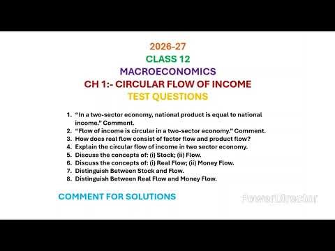 TEST QUESTIONS~ CH1:- CIRCULAR FLOW OF INCOME | CLASS 12 | MACROECONOMICS #class12#macroeconomics