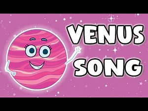 Venus Song for Preschool | Planet Song for Kids | Sing and Learn Space Song