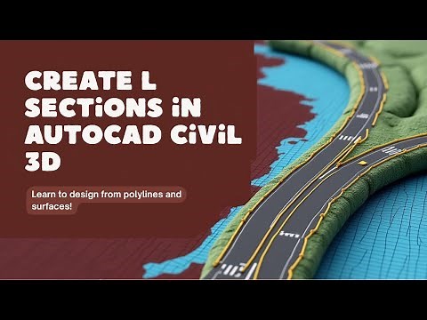 Creating L sections in Autocad Civil 3D from polylines and surfaces