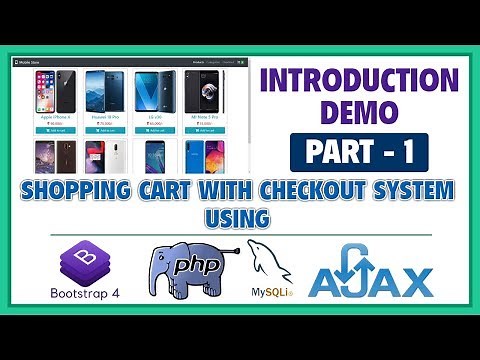 #1 Shopping Cart With Checkout System Using Bootstrap 4, PHP, MySQLi & Ajax | Introduction & Demo