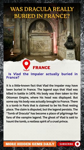 Was Dracula Really Buried in France?