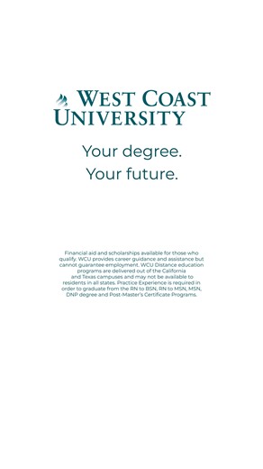 The future you want starts with a path that fits. Explore WCU online. | West Coast University