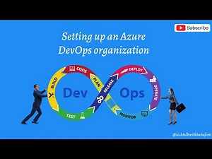 Mastering the Basics: Setting Up Your Azure DevOps Organization