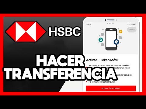 ✅COMO HACER UNA TRANSFERENCIA BANCARIA EN HSBC