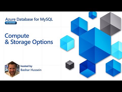 Compute and Storage Options [5 of 16] | Azure Database for MySQL - Beginners Series