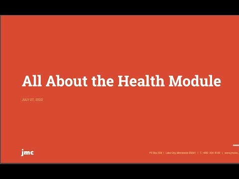 All About the Health Module