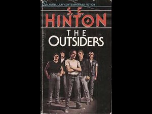 "The Outsiders" By S.E. Hinton