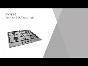 Indesit THA642IX/I Gas Hob - Silver | Product Overview | Currys PC World