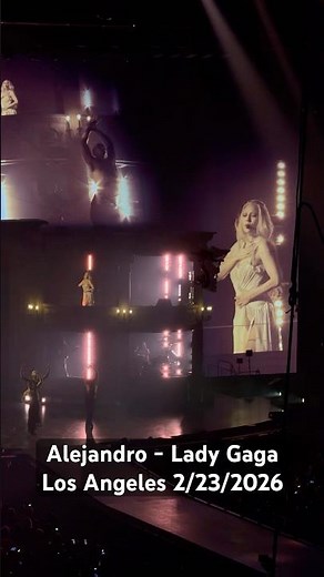 Alejandro🖤 lady gaga live @ the kia forum los angeles 2/23/26 mayhem ball