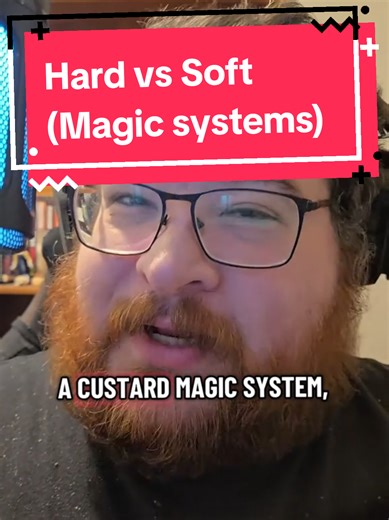 Hard vs Soft Magic systems. What's your take? Do you have a preference? Or maybe you like it more Custard,like me? 😂 Praise at end of video from @Azthia Bookwyrm 📚🐉 review of Sins of the Past. #booktok #writersoftiktok #magicsystem #custard #magic