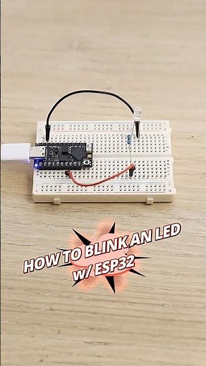 How to blink an LED with an ESP32 #esp32 #shorts #electronics #diy