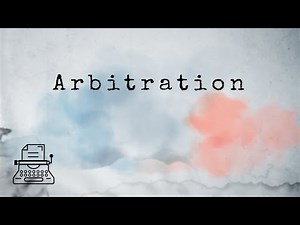 What is Arbitration? [Legal Terms]
