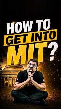 How to Get Into MIT USA for Engineering 2026 #shorts #jee2026 #mituniversity