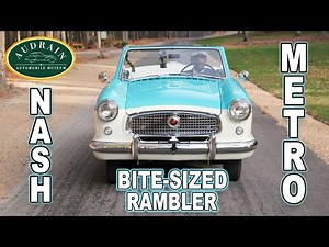 Nash Metropolitan — A Taste of Post-War America in a European Portion
