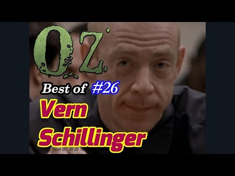 Vern Schillinger - Ultimate Oz Compilations Episode #26