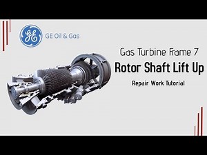 GE Frame 7 Turbine Rotor Shaft Lift Up For Repair Work