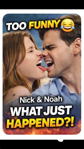 Nick and Noah Hilarious Moments#nick #noah #gabriel #nicole #myfault #culpamia #yourfault