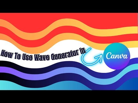 How To Use Wave Generator To Create Wave-Like Structures In Canva | Canva Tutorial