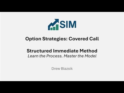 Covered Calls Explained | Excel Interactive Worksheet | SIM Method