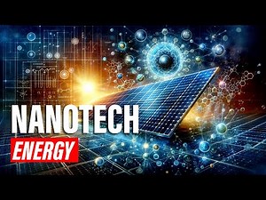 🟢 Nanotechnology in Energy: Powering a Sustainable Future ⚡🌍 | InnoVision Tech