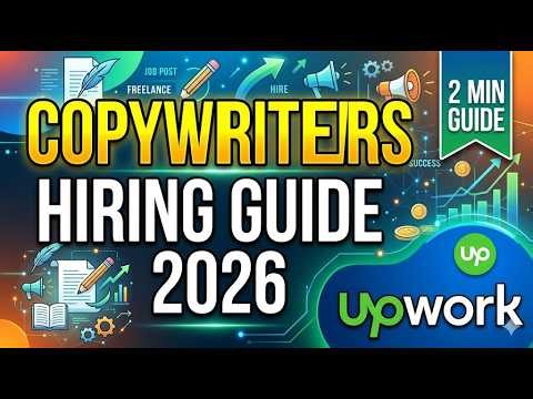 Copywriters Hiring – Upwork 2026 2 Min Guide