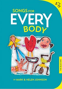 Songs for EVERY Body | PHSE Resources | Out of the Ark Music